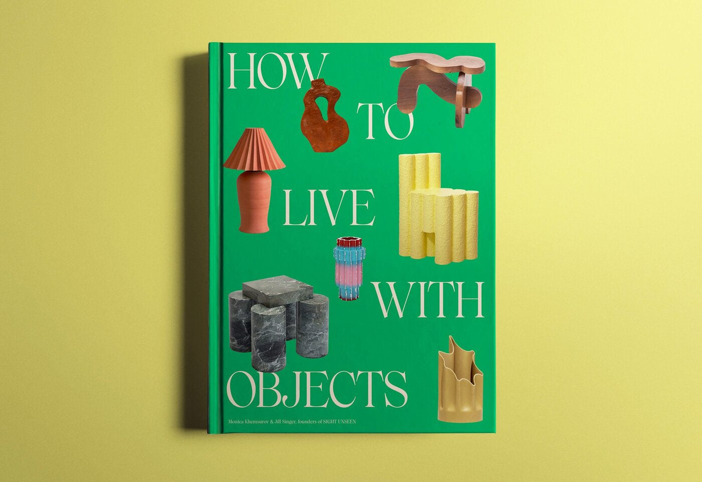How To Live With Objects